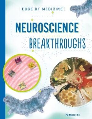 Neuroscience Breakthroughs