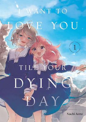 I Want to Love You Till Your Dying Day v1