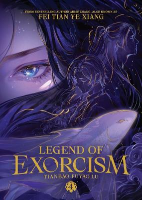 Legend of Exorcism v4 Tianbao Fuyao Lu (Novel)