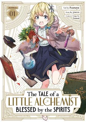 Tale of a Little Alchemist Blessed by the Spirits (Manga) v1